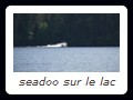 seadoo sur le lac